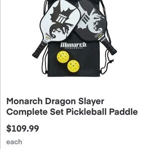 Monarch “dragon slayer” pickle ball paddles